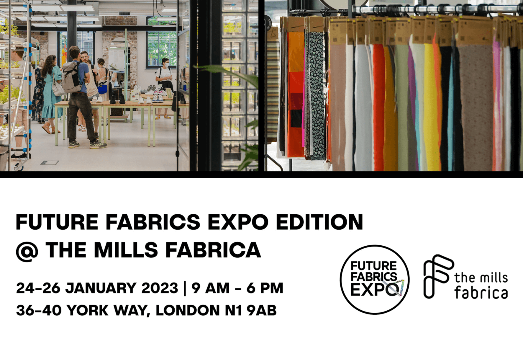 Future Fabrics Expo Edition At The Mills Fabrica 2023 The Mills Fabrica